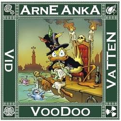 Arne Anka. Voodoo vid vatten