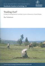 Trading out? A Study of Farming Women's and Men's Access to Resources in Rural Ethiopia