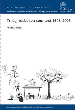 Trädgårdsboken som text 1643-2005