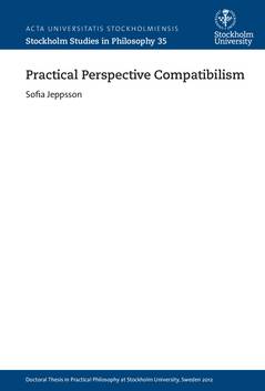 Practical perspective compatibilism