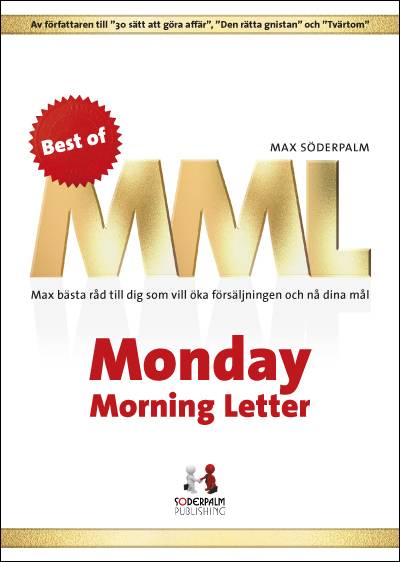 Best of Monday Morning Letter - Max bästa råd till dig som vill öka försälj