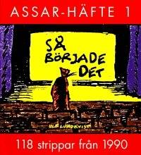 Assarhäfte 1: Så började det