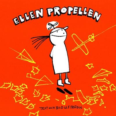 Ellen Propellen