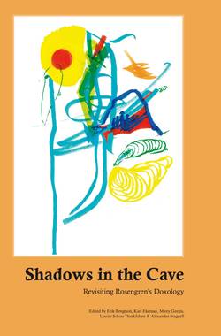 Shadows in the cave : revisiting Rosengren’s doxology