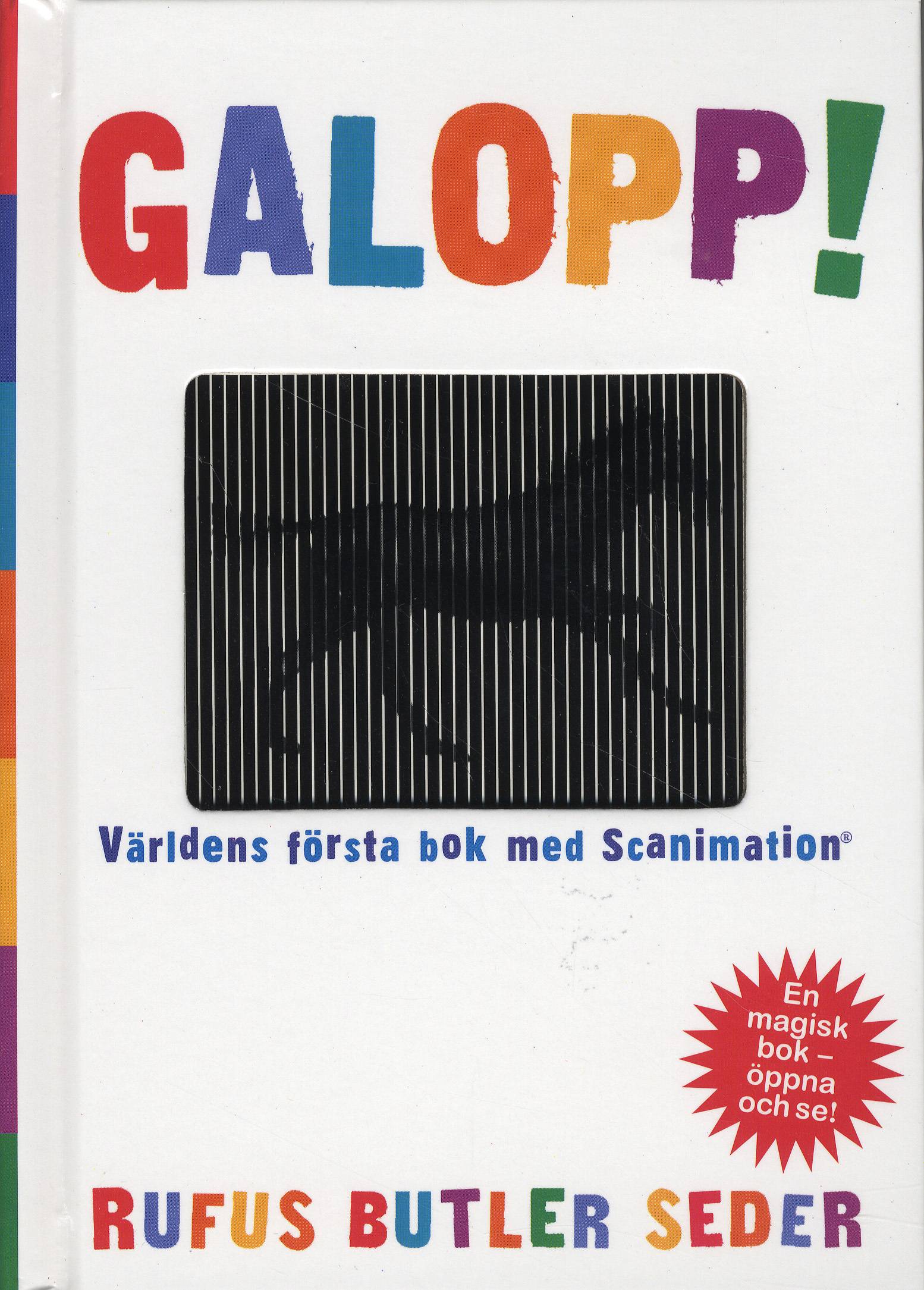Galopp! : världens första bok med Scanimation