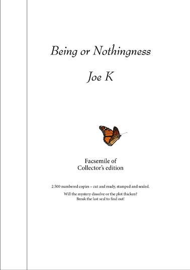 Being or Nothingness (Facsimile of Collector's edition, Alvar Ellegård)