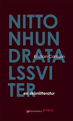 Nittonhundratalssviter : en skönlitteratur