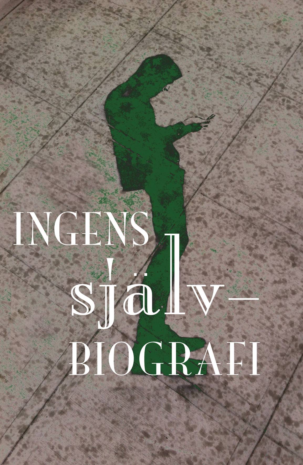 Ingens självbiografi