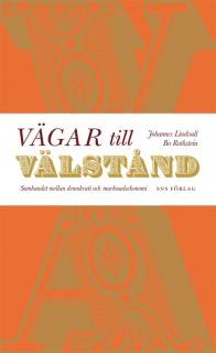 Vägar till välstånd : sambandet mellan demokrati och marknadsekonomi