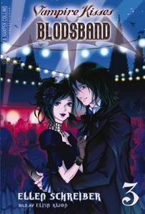 Vampire Kisses. Blodsband 3