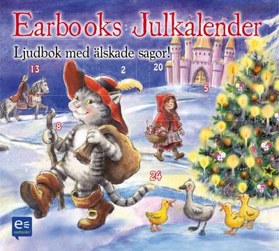 Earbooks Julkalender : Ljudbok med älskade sagor
