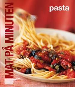 Mat på minuten : pasta