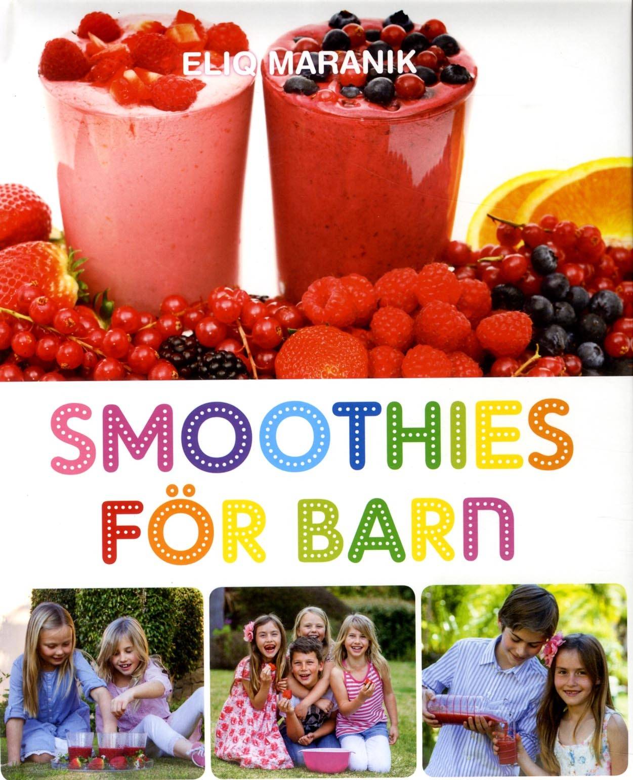 Smoothies för barn