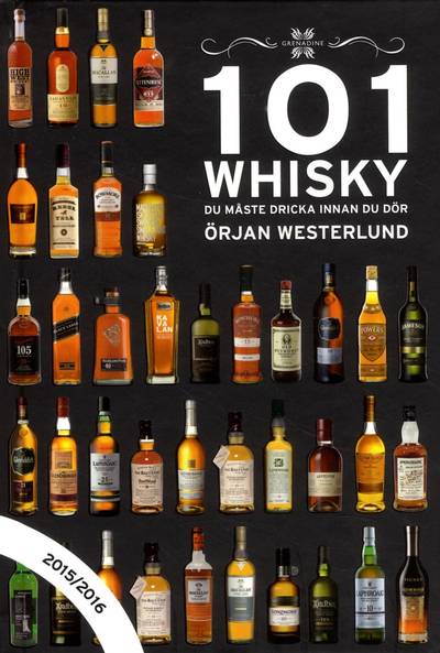 101 Whisky du måste dricka innan du dör 2015/2016