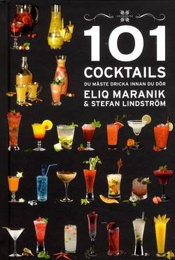 101 Cocktails du måste dricka innan du dör