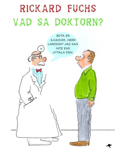 Vad sa doktorn?