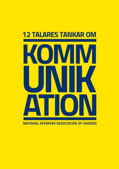 12 talares tankar om kommunikation