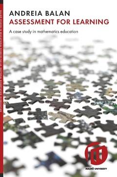 Assessment for learning : a case study in mathematics education