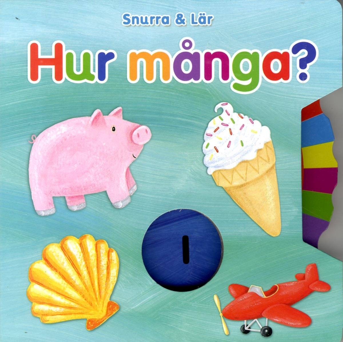 Snurra och lär. Hur många?