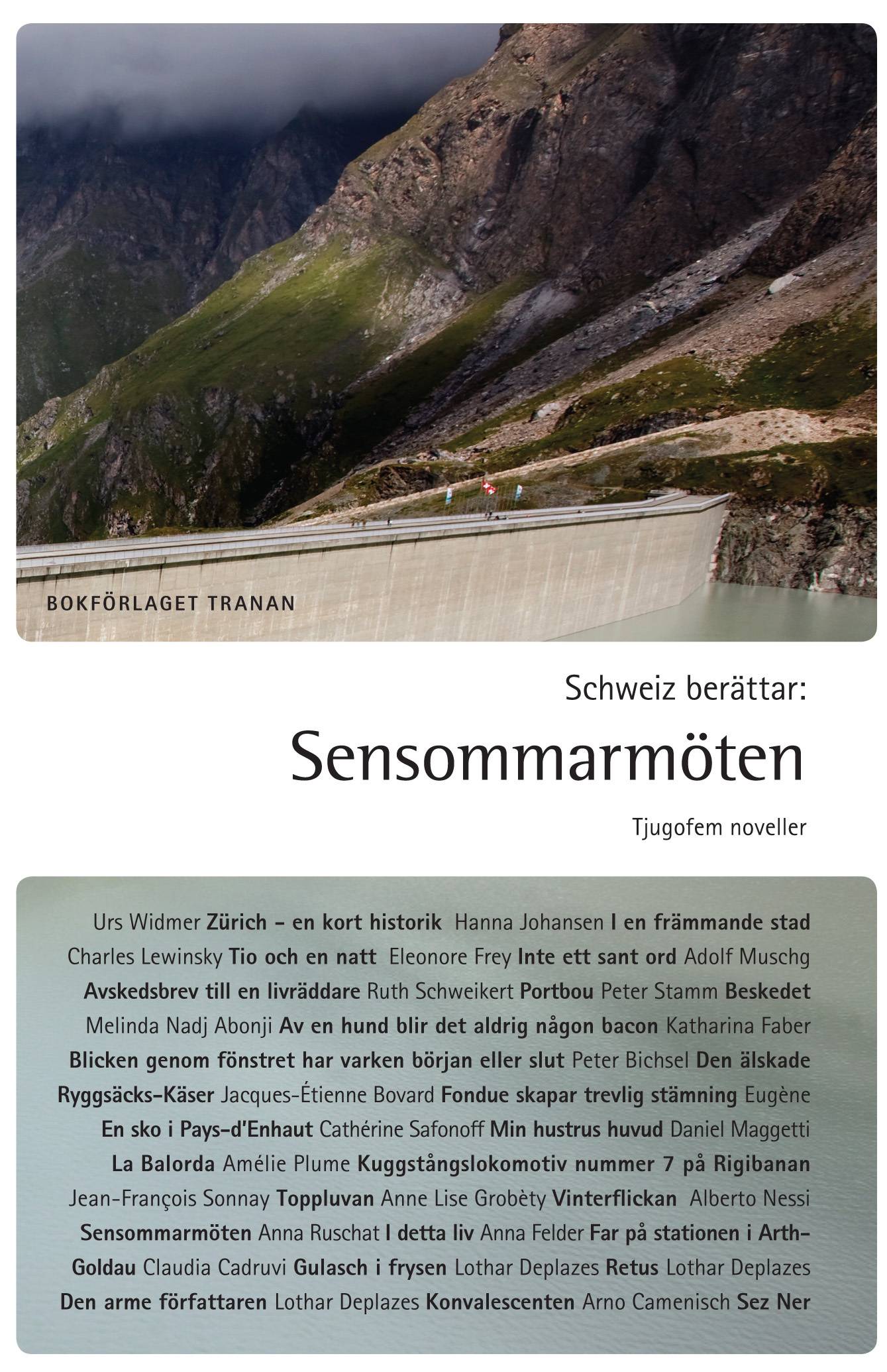 Schweiz berättar : sensommarmöten - tjugofem noveller