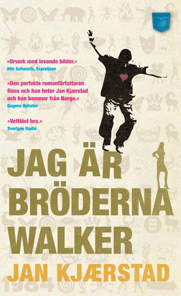 Jag är bröderna Walker