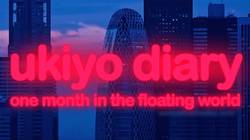 Ukiyo diary : one month in the floating world