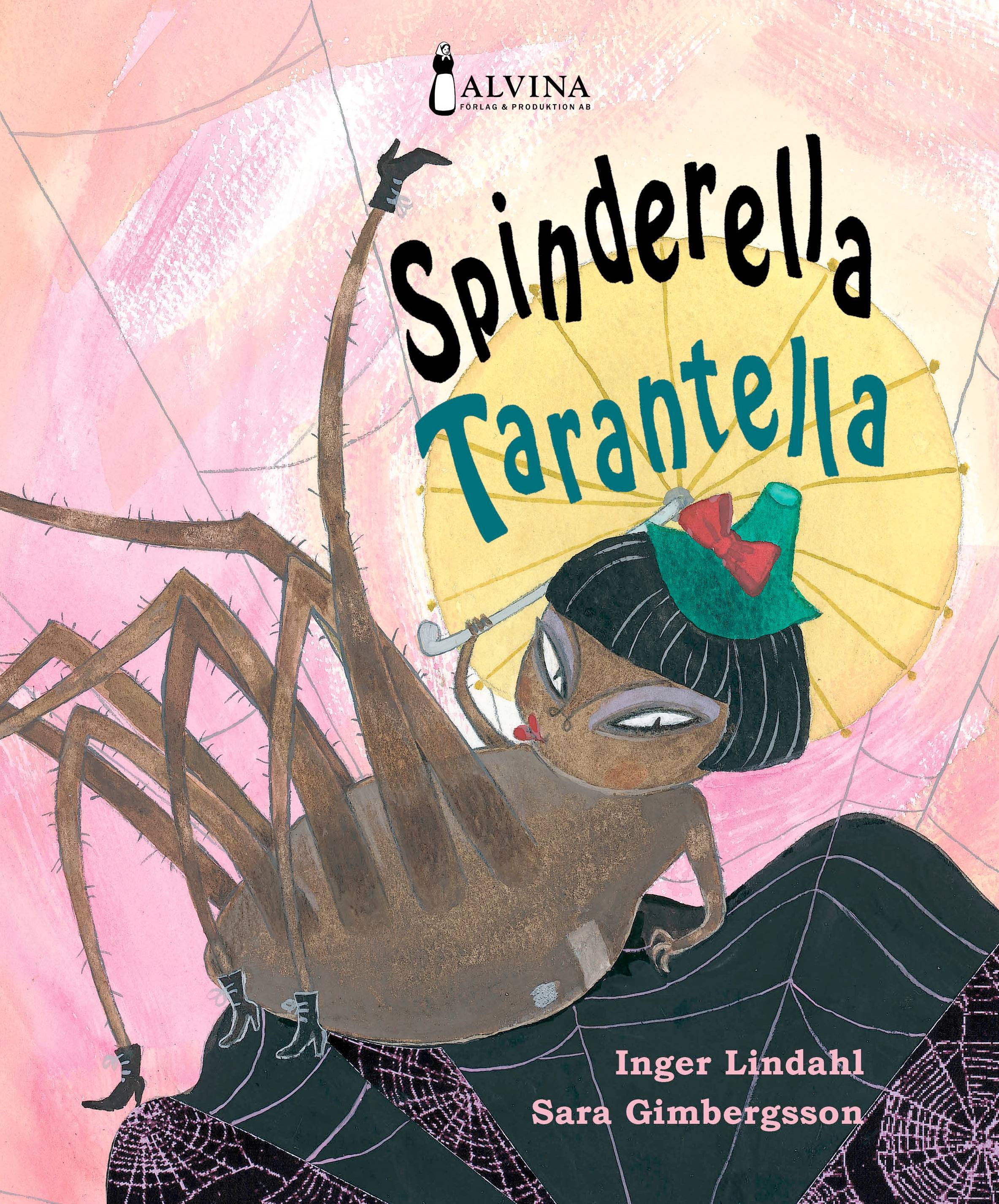 Spinderella Tarantella