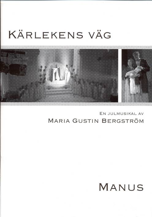 Kärlekens väg : manus