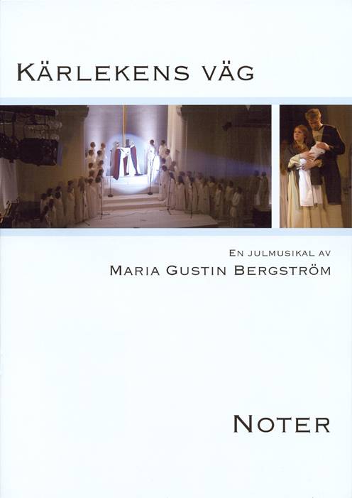 Kärlekens väg : noter