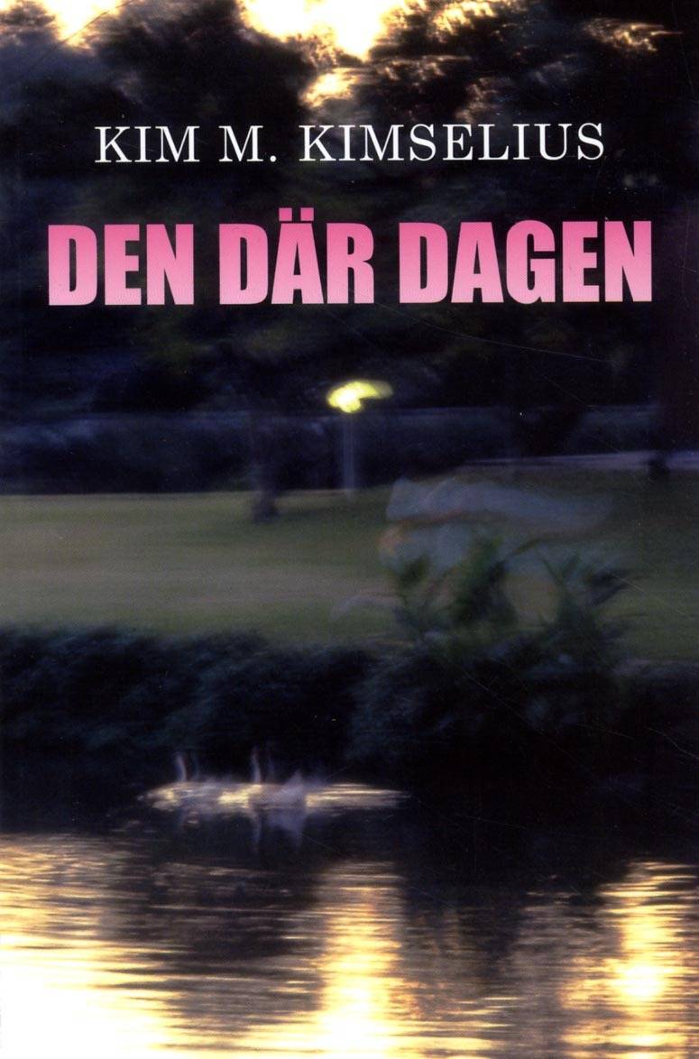 Den där dagen