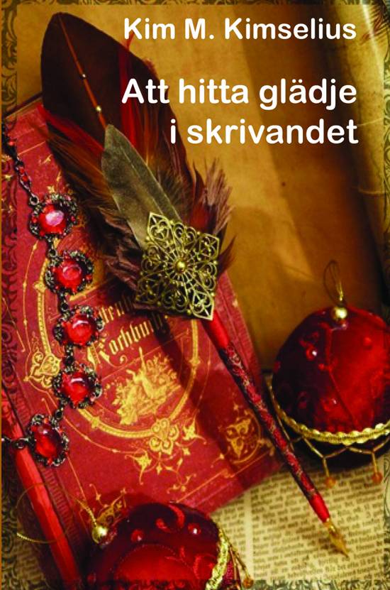 Att hitta glädje i skrivandet