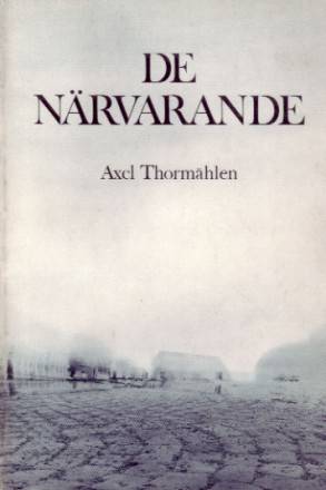 De närvarande
