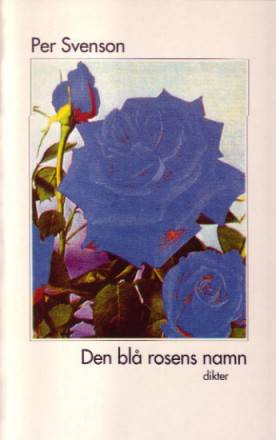Den blå rosens namn
