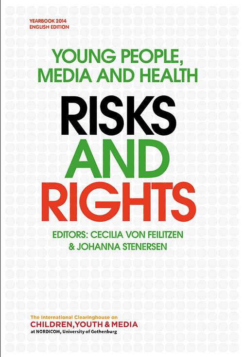 Young people, media and health : risks and rights