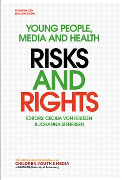 Young people, media and health : risks and rights