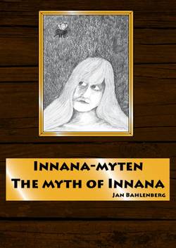 Inanna-myten : The Myth of Inanna