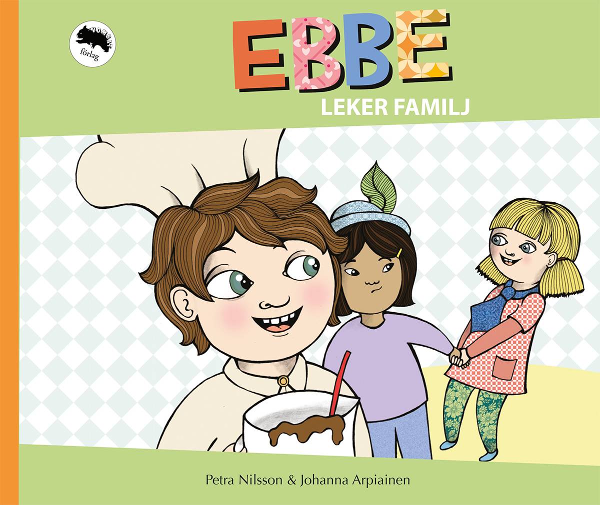 Ebbe leker familj