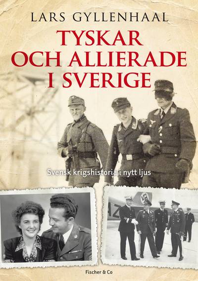 Tyskar och allierade i Sverige