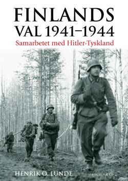 Finlands val 1941-1944 : samarbetet med Hitler-Tyskland