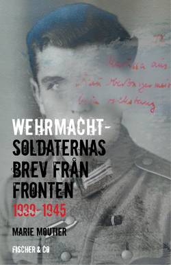 Wehrmachtsoldaternas brev från fronten 1939-1945