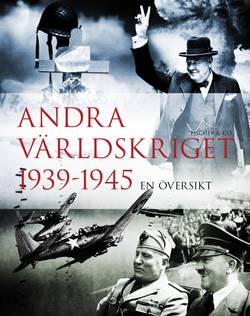 Andra världskriget 1939-1945 : en översikt