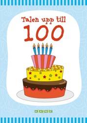 Talen upp till 100 - 100 tips på aktiviteter