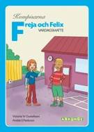 Kompisarna Vardagsmatte / Freja och Felix