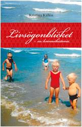 Livsögonblicket : en kvinnohistoria