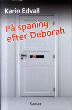 På spaning efter Deborah