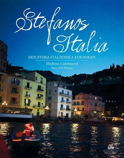 Stefanos Italia : den stora italienska kokboken