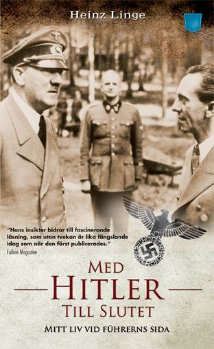 Med Hitler till slutet : mitt liv vid führerns sida