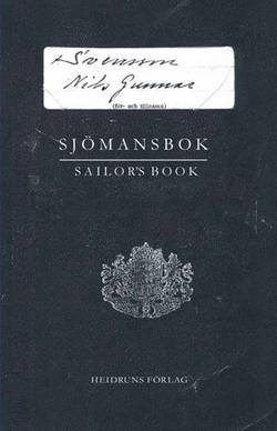 Sjömansbok : dikter, kortprosa och teckningar = Sailor´s book