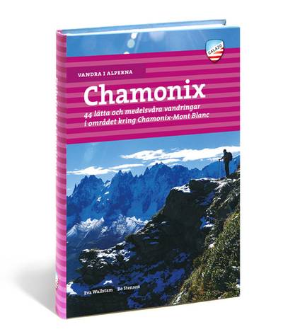 Vandra i Alperna: Chamonix
