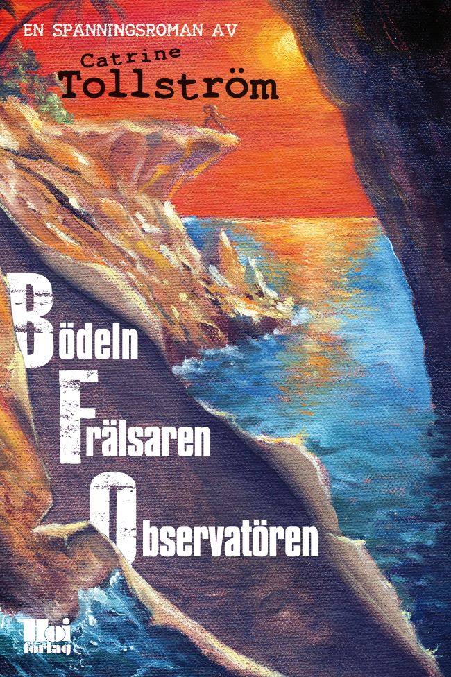 BFO : bödeln, frälsaren, observatören